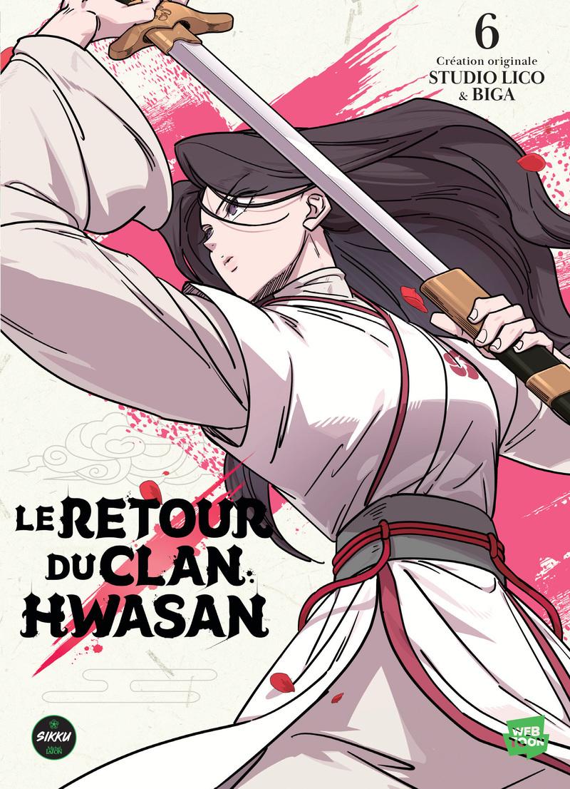 Couverture de l'album Le Retour du clan Hwasan 6