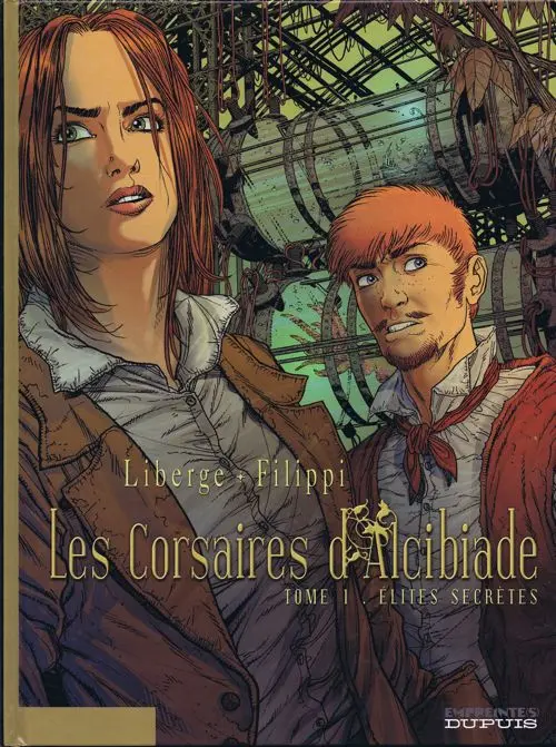 Couverture de l'album Les Corsaires d'Alcibiade Tome 1 Élites secrètes