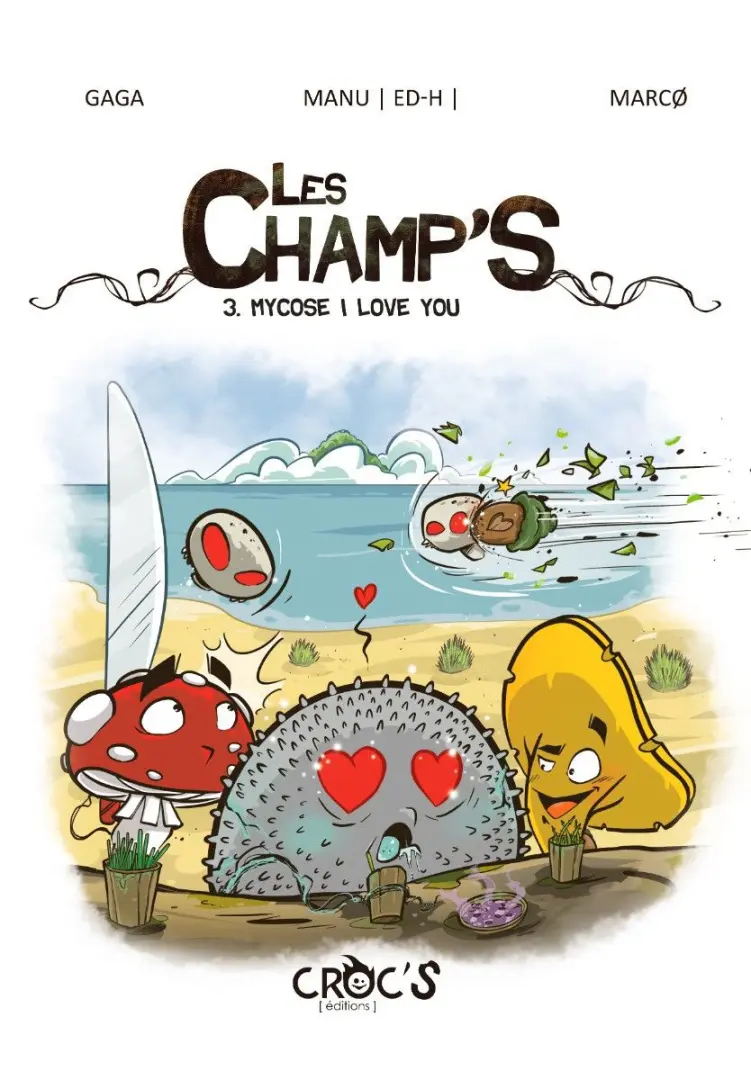Couverture de l'album Les Champ'S 3 Mycose I love you