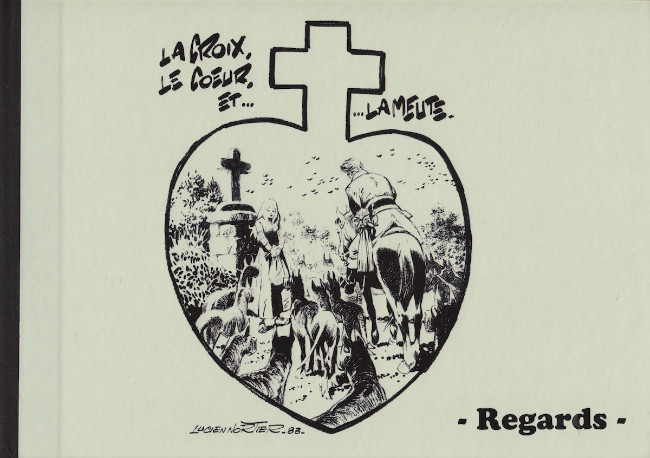 Couverture de l'album La Croix, le cœur et... ...la meute.