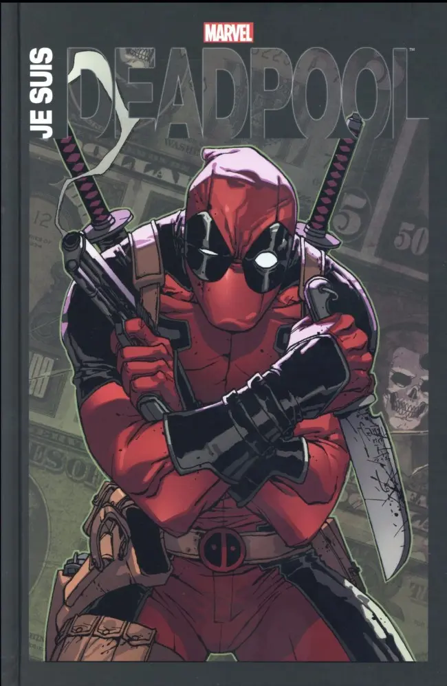 Couverture de l'album Je suis Deadpool