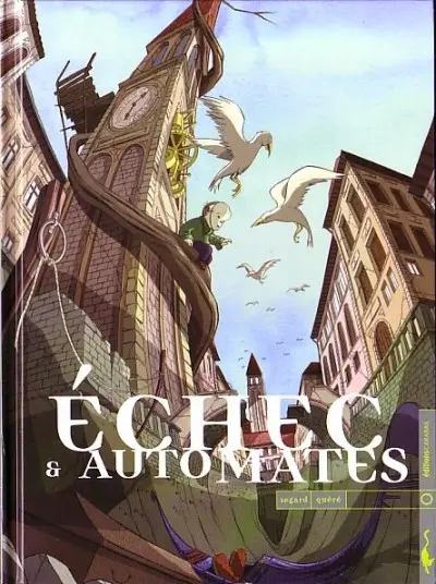 Couverture de l'album Échec et automates Tome 1