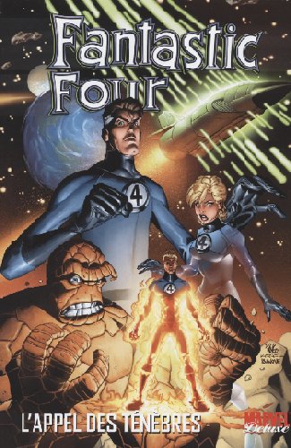 Couverture de l'album Fantastic Four Tome 1 L'appel des ténèbres