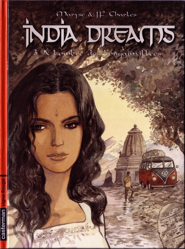 Couverture de l'album India dreams Tome 3 À l'ombre des bougainvilléees