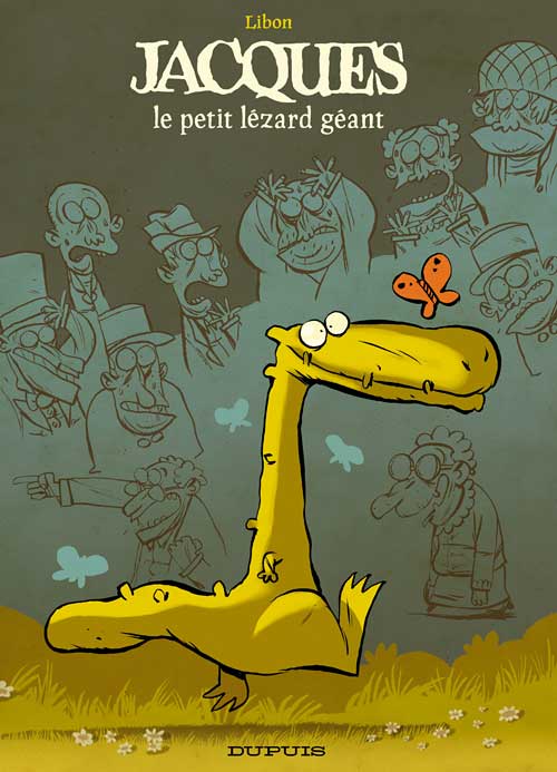 Couverture de l'album Jacques Tome 1 Le petit lézard géant