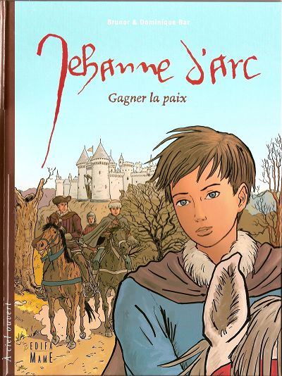 Couverture de l'album Jehanne d'Arc Gagner la paix