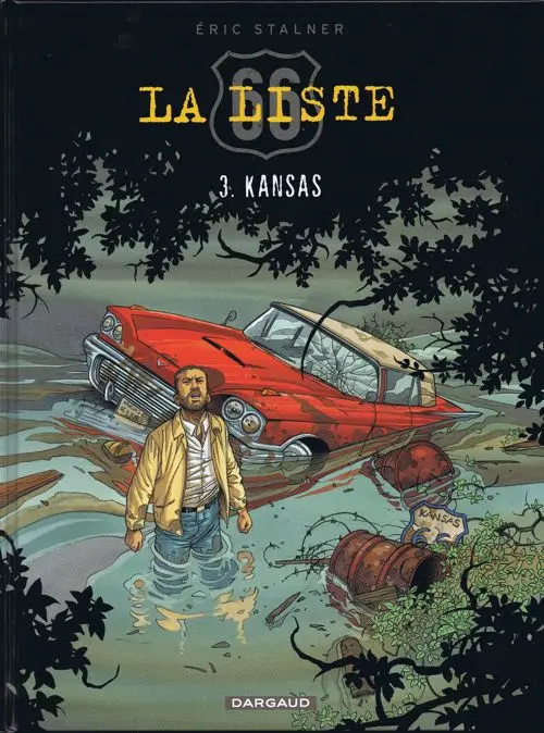Couverture de l'album La Liste 66 Tome 3 Kansas