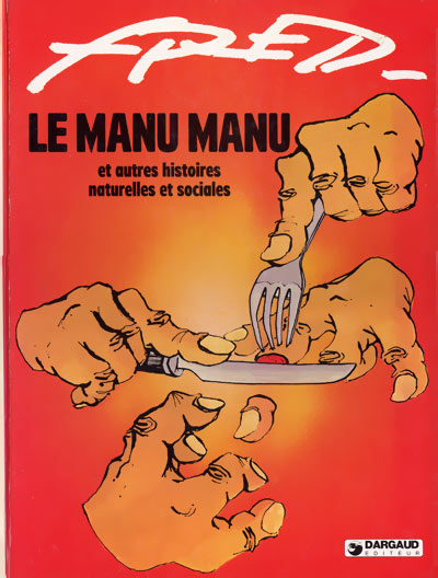 Couverture de l'album Le Manu Manu Le Manu Manu et autres histoires naturelles et sociales