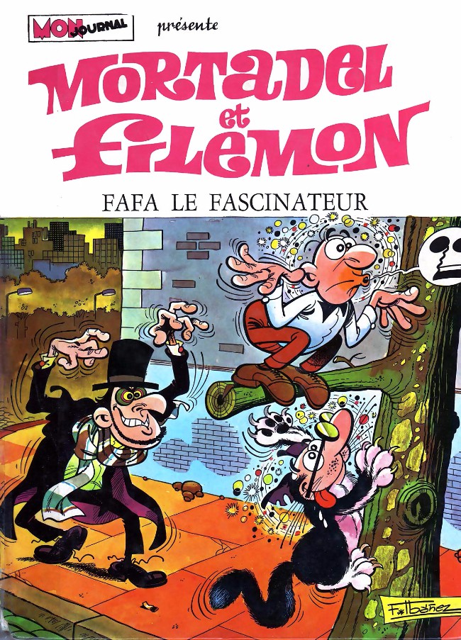 Couverture de l'album Mortadel et Filémon Tome 6 Fafa le fascinateur