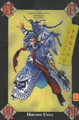 Couverture de l'album L'Opéra de Pékin Tome 2