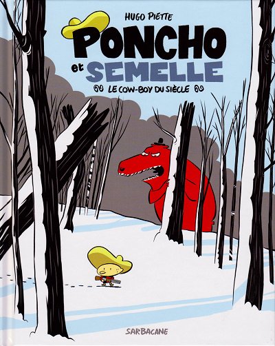 Couverture de l'album Poncho et Semelle Tome 3 Le cow-boy du siècle