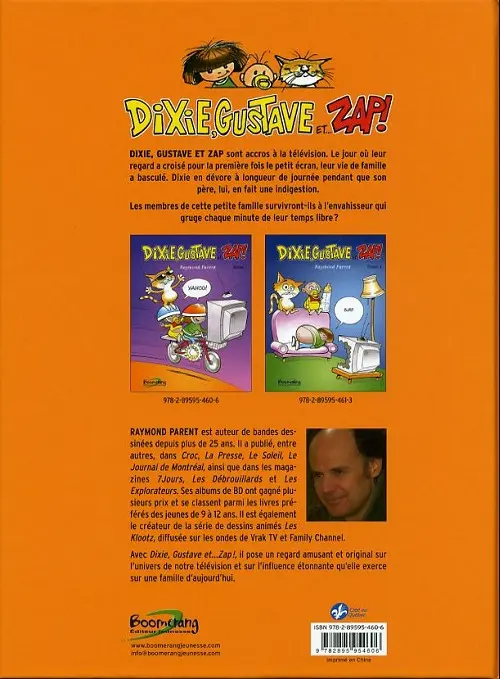 Verso de l'album Dixie, Gustave et... Zap! Tome 1