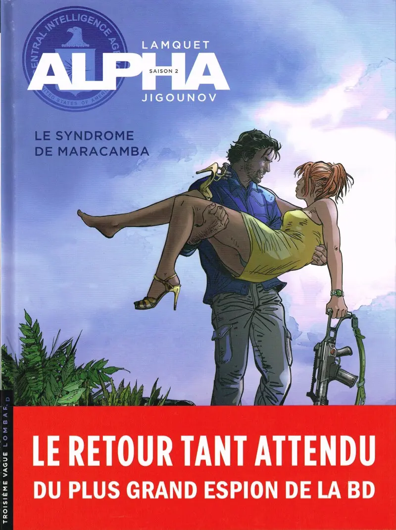 Autre de l'album Alpha Tome 13 Le Syndrome de Maracamba