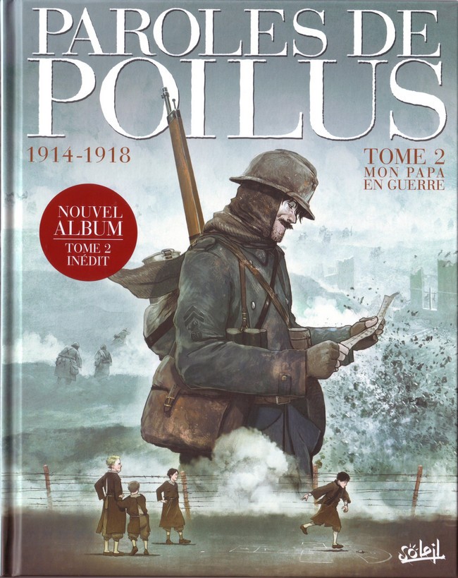 Autre de l'album Paroles de Poilus Tome 2 1914-1918, mon papa en guerre