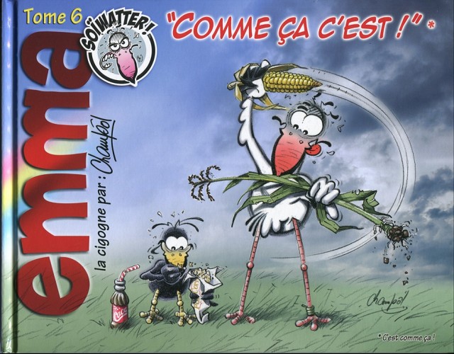 Couverture de l'album S'Emma - Emma la cigogne Tome 6 Comme ça c'est ! *