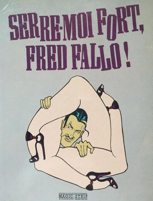Couverture de l'album Serre-moi fort, Fred Fallo !
