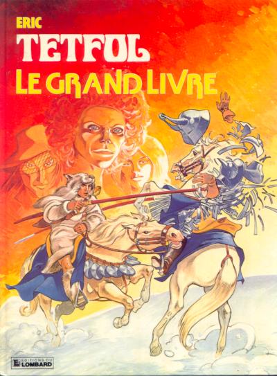 Couverture de l'album Tetfol Tome 4 Le grand livre