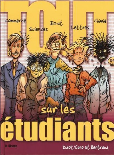 Couverture de l'album Tout sur... Tome 1 Tout sur Les étudiants