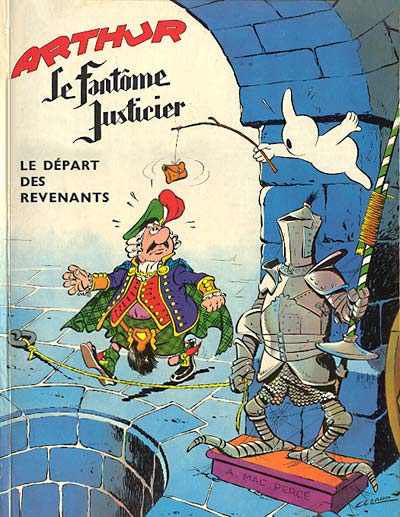 Couverture de l'album Arthur le fantôme justicier Vaillant Le départ des revenants