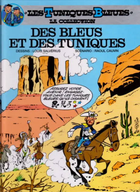 Couverture de l'album Les Tuniques Bleues La Collection (Dupuis) Tome 10 Des bleus et des tuniques