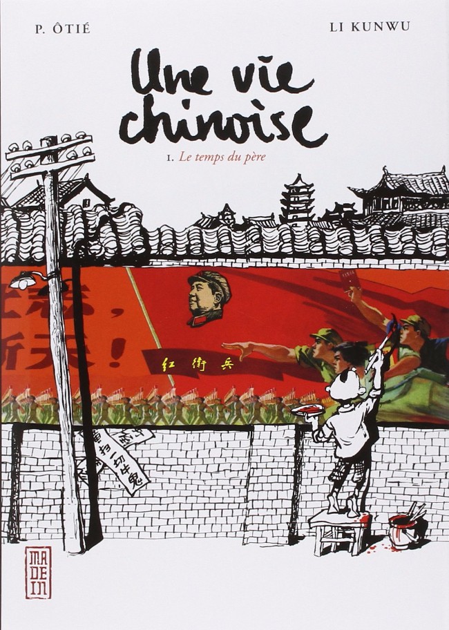 Couverture de l'album Une vie chinoise Tome 1 Le temps du père