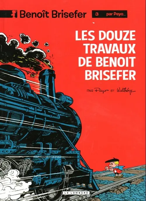 Couverture de l'album Benoît Brisefer Tome 3 Les douze travaux de Benoît Brisefer