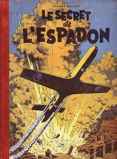 Couverture de l'album Blake et Mortimer Tome 1 Le Secret de l'Espadon