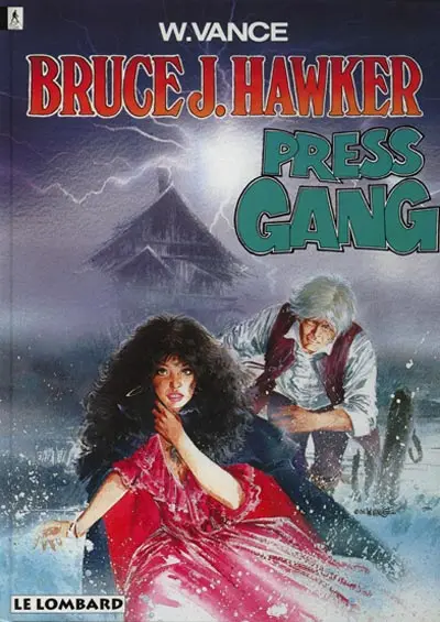 Couverture de l'album Bruce J. Hawker Tome 3 Press gang