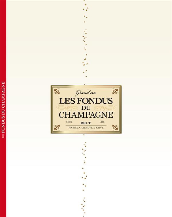 Couverture de l'album Les Fondus du vin Tome 4 Les fondus du champagne