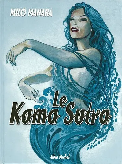 Couverture de l'album Kama Sutra Le Kama Sutra