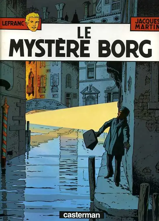 Couverture de l'album Lefranc Tome 3 Le mystère Borg