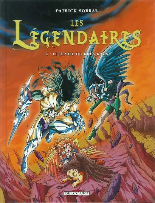 Couverture de l'album Les Légendaires Tome 4 Le réveil du Kréa-Kaos