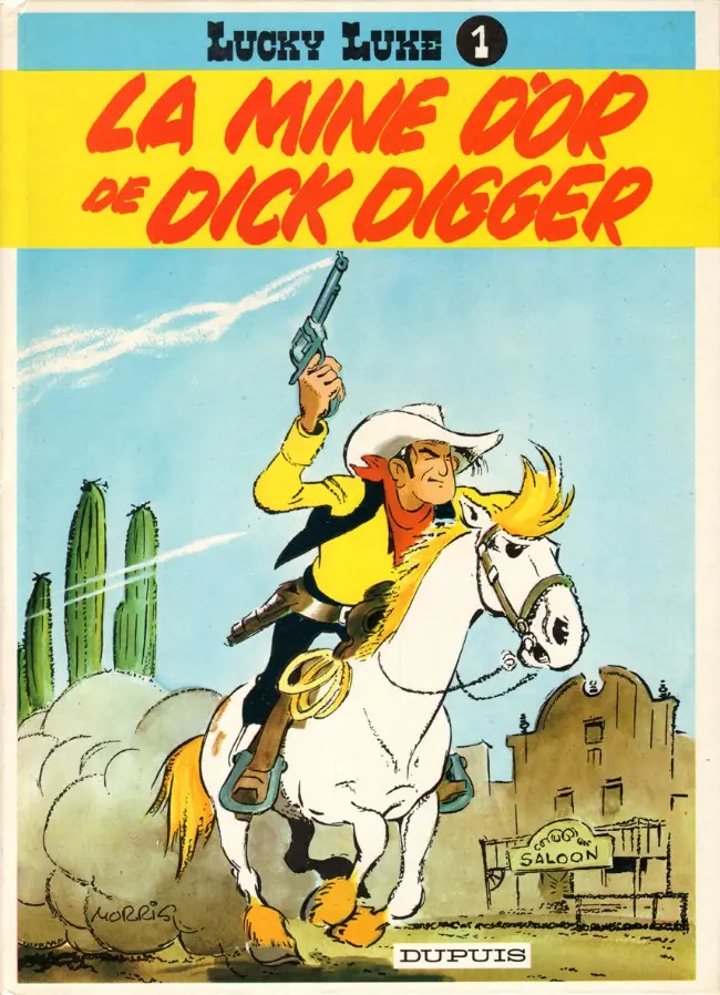 Couverture de l'album Lucky Luke Tome 1 La mine d'or de Dick Digger