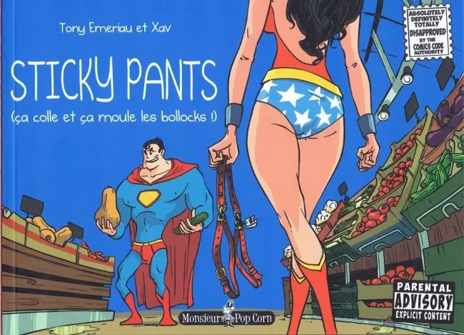 Couverture de l'album Sticky Pants Tome 1 Ca colle et ça moule les bollocks