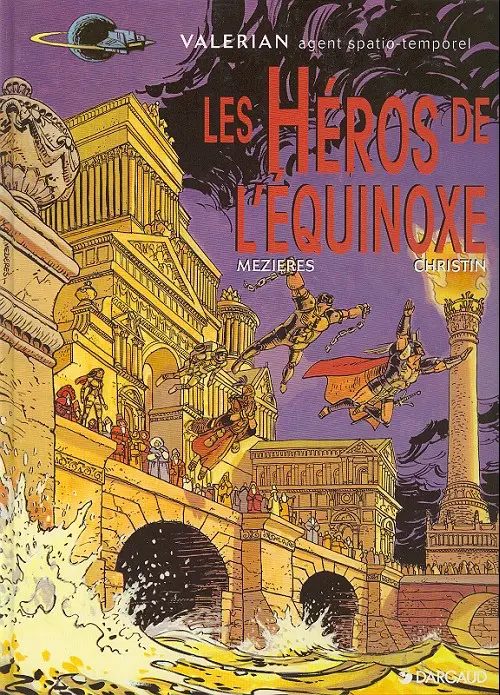 Couverture de l'album Valérian Tome 8 Les héros de l'Equinoxe