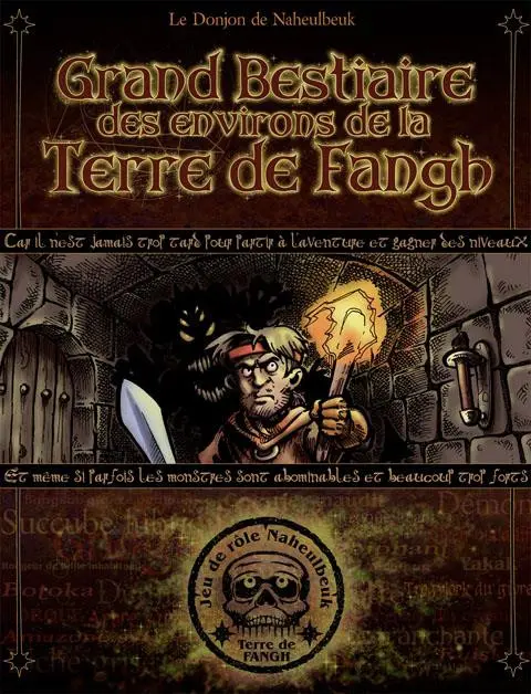 Couverture de l'album Le Donjon de Naheulbeuk Grand bestiaire des environs de la terre de Fangh