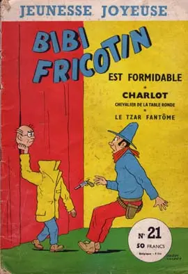 Couverture de l'album Bibi Fricotin Tome 21 Bibi Fricotin est formidable