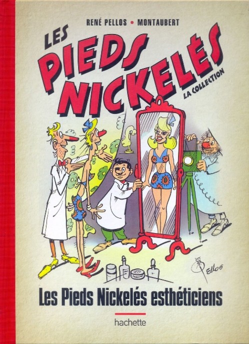 Couverture de l'album Les Pieds Nickelés - La collection Tome 70 Les Pieds Nickelés esthéticiens