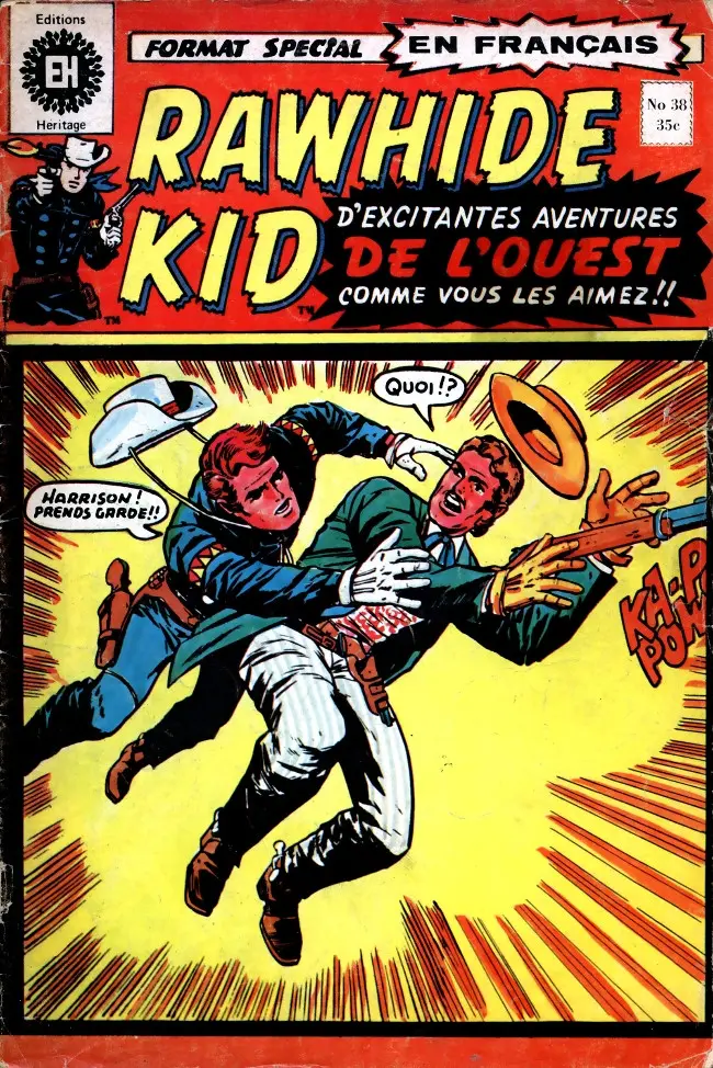 Couverture de l'album Rawhide Kid N° 38 Chute d'un héros !