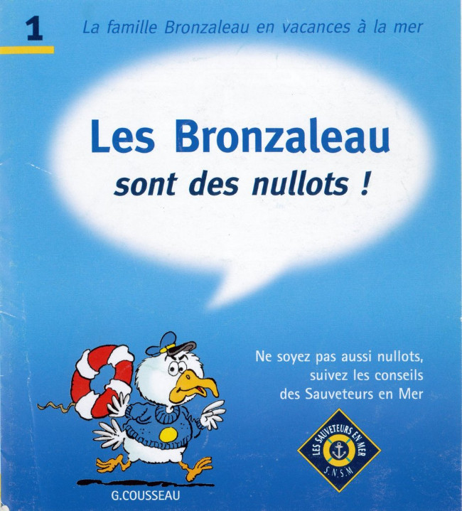 Couverture de l'album Les Bronzaleau sont des nullots! Tome 1
