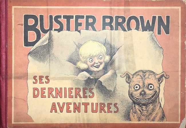 Couverture de l'album Buster Brown Tome 4 Buster Brown, ses dernières aventures