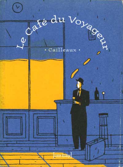 Couverture de l'album Le Café du voyageur