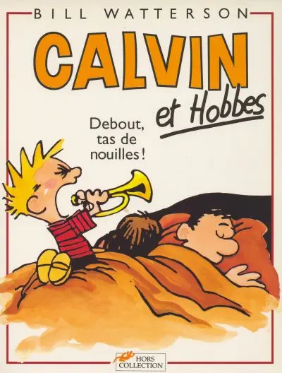 Couverture de l'album Calvin et Hobbes Tome 4 Debout, tas de nouilles !