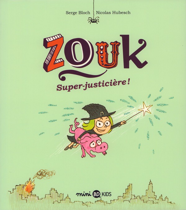 Couverture de l'album Zouk Tome 16 Super justicière !