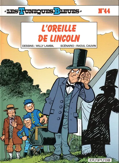 Couverture de l'album Les Tuniques Bleues Tome 44 L'oreille de Lincoln