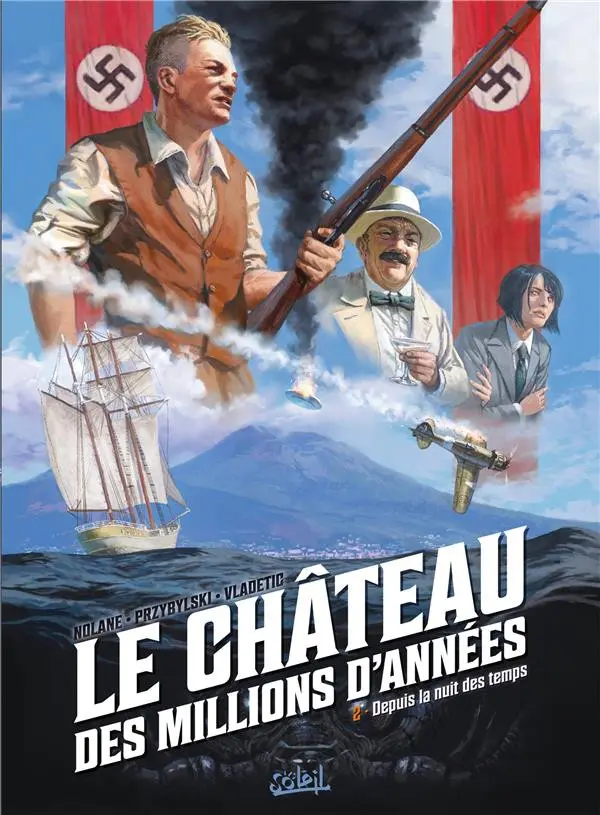 Couverture de l'album Le château des millions d'années 2 Depuis la nuit des temps
