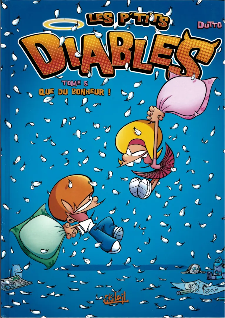 Couverture de l'album Les P'tits diables Tome 5 Que du bonheur !
