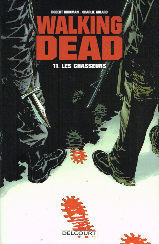 Couverture de l'album Walking Dead Tome 11 Les chasseurs
