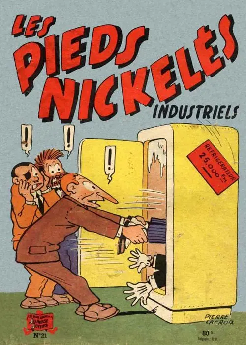 Couverture de l'album Les Pieds Nickelés Tome 21 Les Pieds Nickelés industriels
