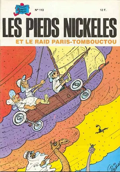 Couverture de l'album Les Pieds Nickelés Tome 113 Les Pieds Nickelés et le raid Paris-Tombouctou